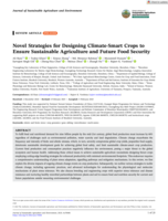 Novel Strategies for Designing Climate‐Smart Crops to Ensure Sustainable Agriculture and Future Food Security