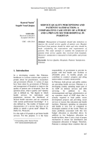 Service quality perceptions and patients' satisfaction: A comparative case study of a public and a private sector hospital in Pakistan
