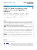 Long COVID clinical evaluation, research and impact on society: a global expert consensus