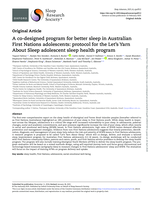 A co-designed program for better sleep in Australian First Nations adolescents: protocol for the Let’s Yarn About Sleep adolescent sleep health program