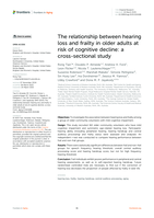 The relationship between hearing loss and frailty in older adults at risk of cognitive decline: a cross-sectional study