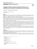 Inequality in Utilization of Maternal Healthcare Services in Low‑ and Middle‑Income Countries: A Scoping Review of the Literature