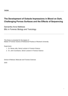 The Development of Outsole Impressions in Blood on Dark, Challenging Porous Surfaces and the Effects of Sequencing