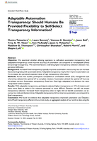 Adaptable Automation Transparency: Should Humans Be Provided Flexibility to Self-Select Transparency Information?