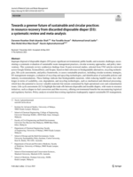 Towards a greener future of sustainable and circular practices in resource recovery from discarded disposable diaper (D3): a systematic review and meta-analysis
