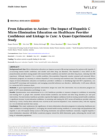From Education to Action—The Impact of Hepatitis C Micro‐Elimination Education on Healthcare Provider Confidence and Linkage to Care: A Quasi‐Experimental Study