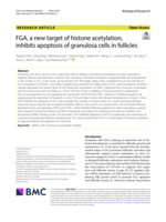 FGA, a new target of histone acetylation, inhibits apoptosis of granulosa cells in follicles