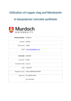 Utilization of copper slag and Metakaolin in Geopolymer concrete synthesis
