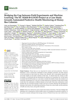 Bridging the Gap between Field Experiments and Machine Learning: The EC H2020 B-GOOD Project as a Case Study towards Automated Predictive Health Monitoring of Honey Bee Colonies