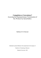 Compulsion or Convenience? Assessing the Disproportionate Victimisation of Sex Workers by Serial Killers