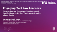 Engaging Tort Law Learners: strategies for engaging students and scaffolding skills for thinking critically about Torts 