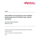 Social Media and Contemporary Ainu Identities: Exploring the role of YouTube in Ainu cultural resurgence