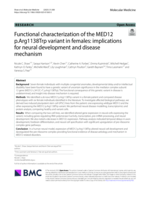Functional characterization of the MED12 p.Arg1138Trp variant in females: implications for neural development and disease mechanism