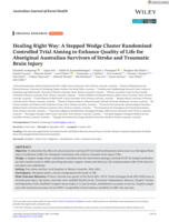 Healing Right Way: A Stepped Wedge Cluster Randomised Controlled Trial Aiming to Enhance Quality of Life for Aboriginal Australian Survivors of Stroke and Traumatic Brain Injury