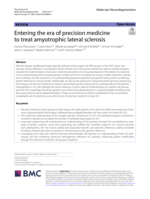 Entering the era of precision medicine to treat amyotrophic lateral sclerosis