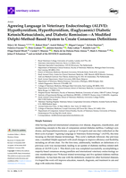 Agreeing Language in Veterinary Endocrinology (ALIVE): Hypothyroidism, Hyperthyroidism, (Euglycaemic) Diabetic Ketosis/Ketoacidosis, and Diabetic Remission—A Modified Delphi-Method-Based System to Create Consensus Definitions