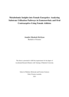 Metabolomic Insights into Female Energetics: Analysing Substrate Utilisation Pathways in Eumenorrheic and Oral Contraceptive-Using Female Athletes