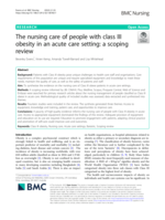 The nursing care of people with class III obesity in an acute care setting: a scoping review