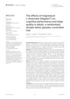 The effects of magnesium L-threonate (Magtein ® ) on cognitive performance and sleep quality in adults: a randomised, double-blind, placebo-controlled trial