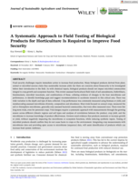 A Systematic Approach to Field Testing of Biological Products for Horticulture Is Required to Improve Food Security