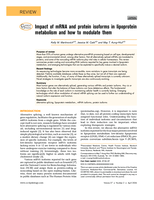 Impact of mRNA and protein isoforms in lipoprotein metabolism and how to modulate them
