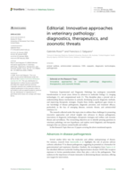 Editorial: Innovative approaches in veterinary pathology: diagnostics, therapeutics, and zoonotic threats