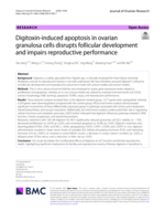 Digitoxin-induced apoptosis in ovarian granulosa cells disrupts follicular development and impairs reproductive performance
