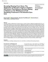 Revealing Meaning From Story: The Application of Narrative Inquiry to Explore the Factors That Influence Decision Making in Relation to the Withdrawal of Life-Sustaining Treatment in The Intensive Care Unit
