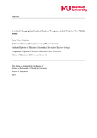 A Critical Ethnographical Study of Teachers’ Perception of their Work in a New Middle School