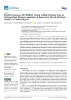 Health Outcomes of Children Living in Out-of-Home Care in Metropolitan Western Australia: A Sequential Mixed-Methods Study—A Protocol Paper