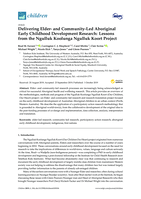 Delivering Elder- and Community-Led Aboriginal Early Childhood Development Research: Lessons from the Ngulluk Koolunga Ngulluk Koort Project
