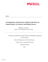 An Exploration of the Presence of Place in the Poetry of Seamus Heaney, Les Murray and Michael Stevens