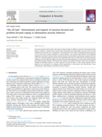 "Not all bad": Determinants and impacts of emotion-focused and problem-focused coping in information security behavior