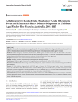 A Retrospective Linked Data Analysis of Acute Rheumatic Fever and Rheumatic Heart Disease Diagnoses in Children Aged Under Five Years in Australia, 2001-2017