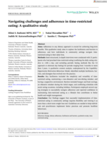 Navigating challenges and adherence in time‐restricted eating: A qualitative study