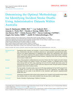 Determining the Optimal Methodology for Identifying Incident Stroke Deaths Using Administrative Datasets Within Australia