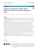 Abortion care pathways in Addis Ababa healthcare facilities: a qualitative descriptive study