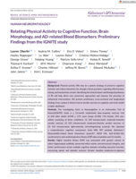 Relating Physical Activity to Cognitive Function, Brain Morphology, and AD‐related Blood Biomarkers: Preliminary Findings from the IGNITE study