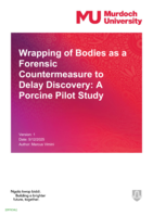 Wrapping of Bodies as a Forensic Countermeasure to Delay Discovery: A Porcine Pilot Study