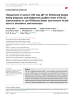 Management of Women with type 2B von Willebrand Disease During Pregnancy and Postpartum: Guidance from ISTH SSC Subcommittees on von Willebrand Factor and Women’s Health Issues in Thrombosis and Haemostasis