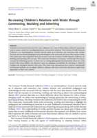 Re-viewing Children’s Relations with Waste through Commoning, Worlding and Inheriting