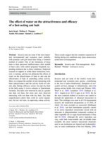 The effect of water on the attractiveness and efficacy of a fast-acting ant bait: The effect of water on the attractiveness