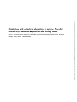 Respiratory and behavioral alterations in summer flounder (Paralichthys dentatus) exposed to pile driving sound