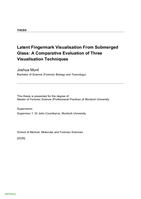 Latent Fingermark Visualisation From Submerged Glass: A Comparative Evaluation of Three Visualisation Techniques