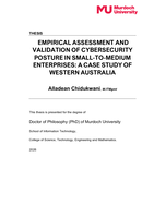 EMPIRICAL ASSESSMENT AND VALIDATION OF CYBERSECURITY POSTURE IN SMALL‑TO‑MEDIUM ENTERPRISES: A CASE STUDY OF WESTERN AUSTRALIA