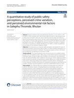 A quantitative study of public safety perceptions, perceived crime variation, and perceived environmental risk factors in Gelephu Thromde, Bhutan