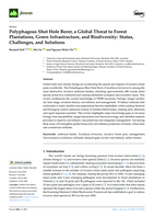Polyphagous Shot Hole Borer, a Global Threat to Forest Plantations, Green Infrastructure, and Biodiversity: Status, Challenges, and Solutions