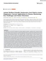 Animal Welfare-Friendly Noninvasive Oral Fluid in Swine Diagnostics: Current Applications in Disease Monitoring, Key Challenges and Future Directions