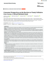 Consumer Perspectives on the Barriers to Timely Palliative Care Access: A Mixed Methods Study
