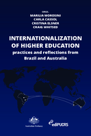 Internationalization of Higher Education: practices and reflections from Brazil and Australia